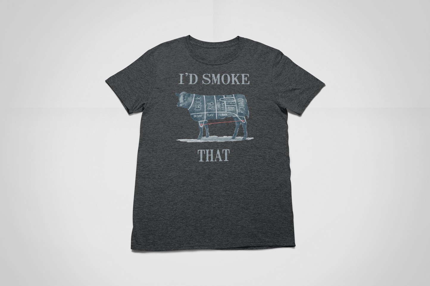 I'd Smoke That - BEEFY