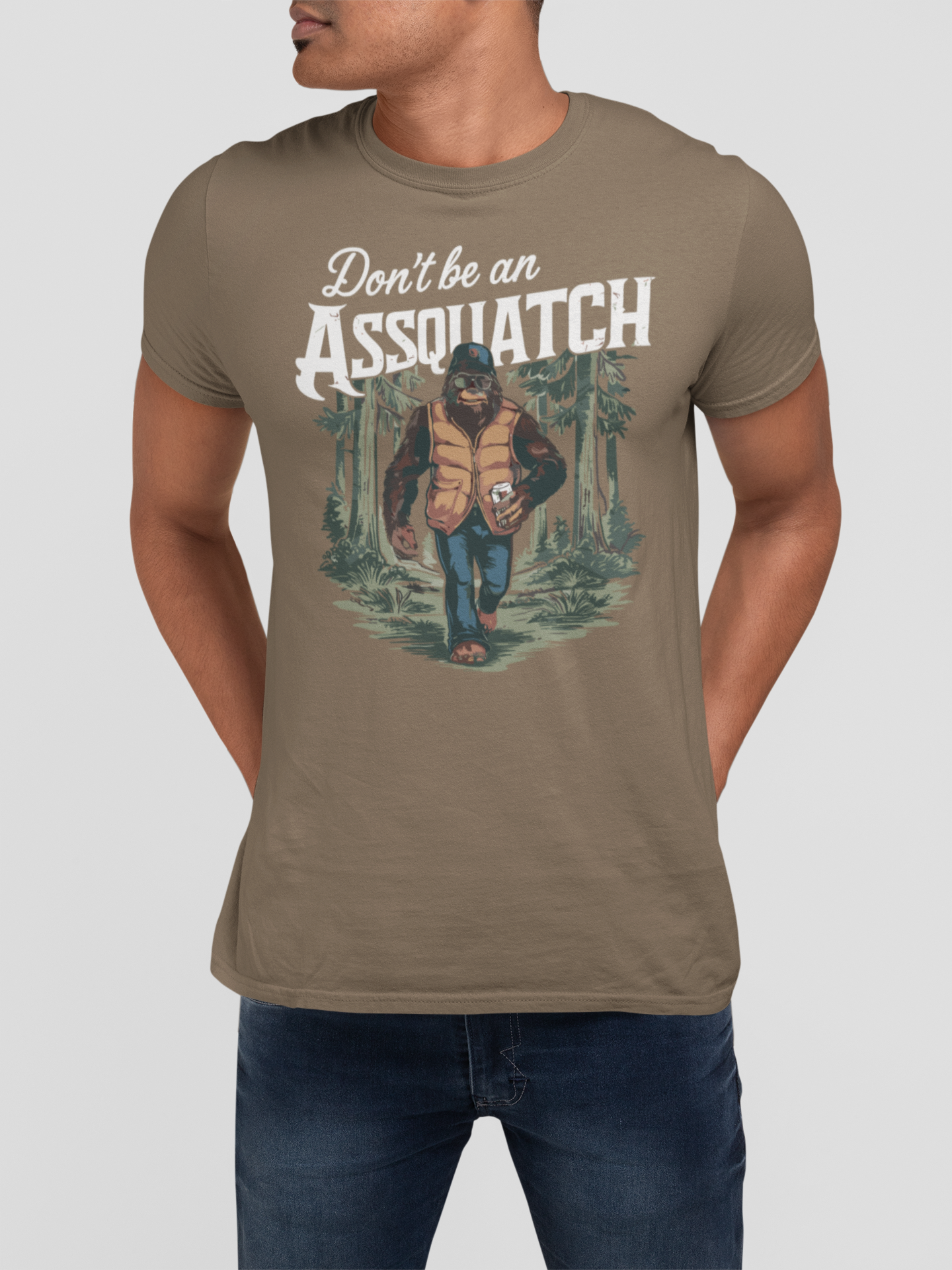 Don't Be An Ass-quatch Graphic Tee | Funny Bigfoot Outdoor T-Shirt
